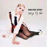 Carly Rae Jepsen - Through My Head