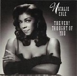 Natalie Cole - The Very Thought Of You