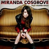 Miranda Cosgrove - High Maintenance