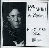 Eliot Fisk (guitar) - Paganini: 24 Caprices