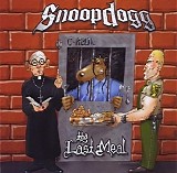 Snoop Dogg - Tha Last Meal