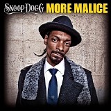 Snoop Dogg - More Malice