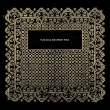 This Will Destroy You - This Will Destroy You