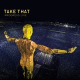 Take That - Progress Live