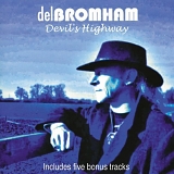 Bromham, Del - Devils Highway