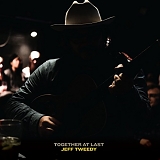 Tweedy, Jeff - Together At Last