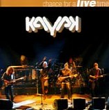 Kayak - Chance For A Lifetime