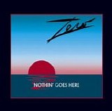 Zero - Nothin' Goes Here