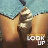 Morriss, Mark - Look Up