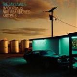 Jayhawks, The - Side Roads And Abandoned Motels
