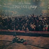 Neil Young - Time Fades Away