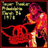 Aerosmith - Live At Tower Theater, Philadelphia