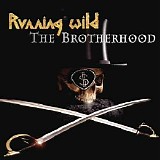 Running Wild - The brotherhood