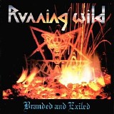 Running Wild - Branded and exiled