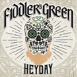 Fiddler's Green - Heyday