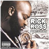 Rick Ross - Port Of Miami