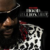 Rick Ross - Hood Billionaire
