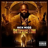 Rick Ross - God Forgives, I Don't