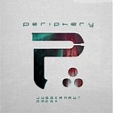 Periphery - Juggernaut: Omega