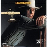 George Strait - Strait From The Heart