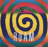 B-52's - Roam single