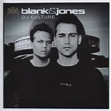 Blank & Jones - DJ Culture