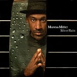 Marcus Miller - Silver Rain