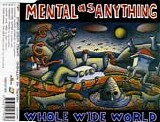 Mental As Anything - Whole Wide World single