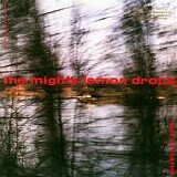 Mighty Lemon Drops - Out Of Hand EP
