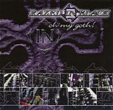 Razed In Black - Oh My Goth!