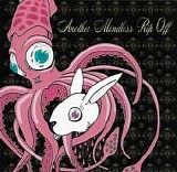 Mindless Self Indulgence - Another Mindless Rip Off