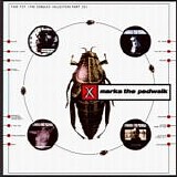 X Marks The Pedwalk - Four Fit: Singles Collection Part 2