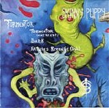 Skinny Puppy - Tormentor
