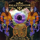Mastodon - Crack the Skye