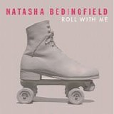 Natasha Bedingfield - Roll With Me