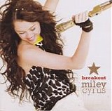 Miley Cyrus - Breakout