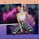 Miley Cyrus - Bangerz