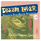 Various artists - Warner Pop Rock Nuggets Volume 10: Dream Lover