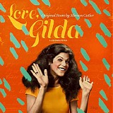 Miriam Cutler - Love, Gilda