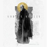 Vyacheslav Ovchinnikov - Andrei Rublev