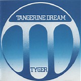 Tangerine Dream - Tyger