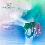 Great Lake Swimmers - The Waves, The Wake (electric)