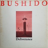 Bushido - Deliverance