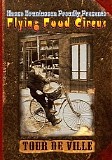 Hasse Bruniusson - Flying Food Circus - Tour De Ville