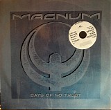 Magnum - Days Of No Trust