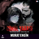 Murat Engin - GÃ¶nÃ¼l Yarasi