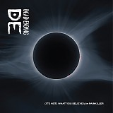 Dead Ending - (It's Not) What You Believe b/w Painkiller