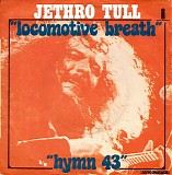 Jethro Tull - Locomotive Breath b/w Hymn 43