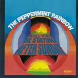 The Peppermint Rainbow - Will You Be Staying After Sunday