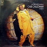 Cab Calloway - Hi De Ho Man